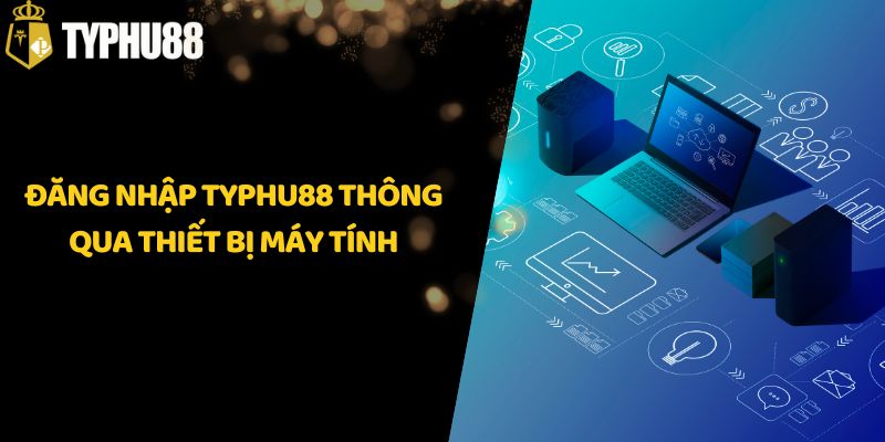 Truy cập website Typhu88